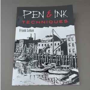 Pen and Ink Techniques by Frank Lohan (2021, Paperback) Brand New Drawing /Art